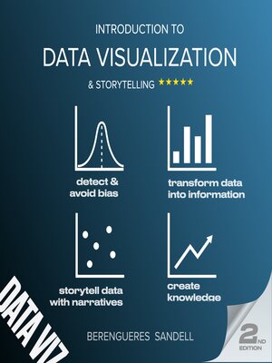 cover image of Introduction to Data Visualization and Storytelling